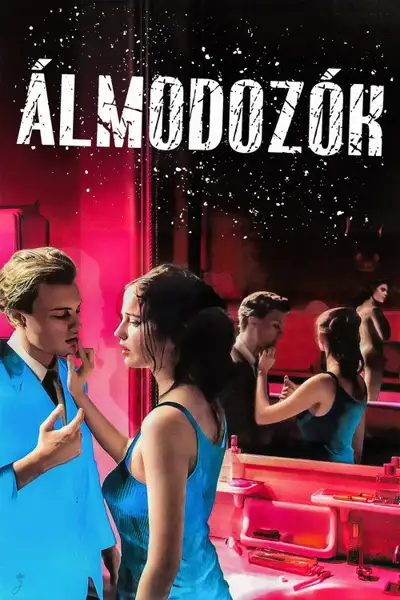 Álmodozók plakát