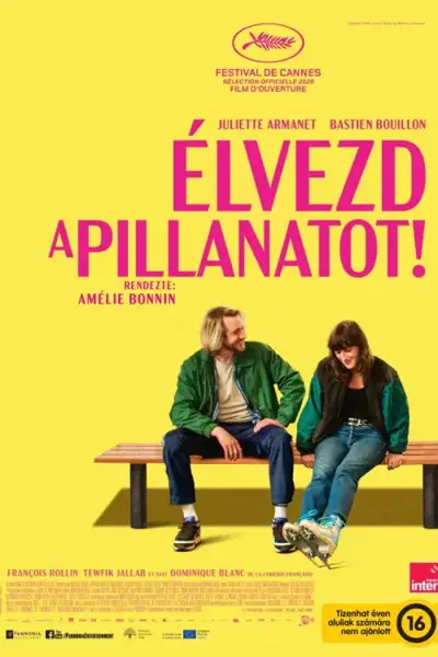 Élvezd a pillanatot! plakát