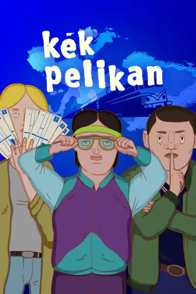 Kék Pelikan plakát