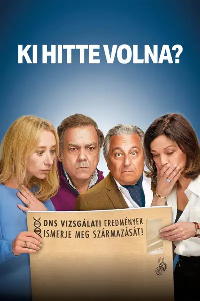 Ki hitte volna? plakát