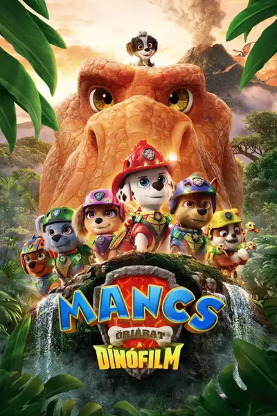 Mancs őrjárat: A dínófilm plakát