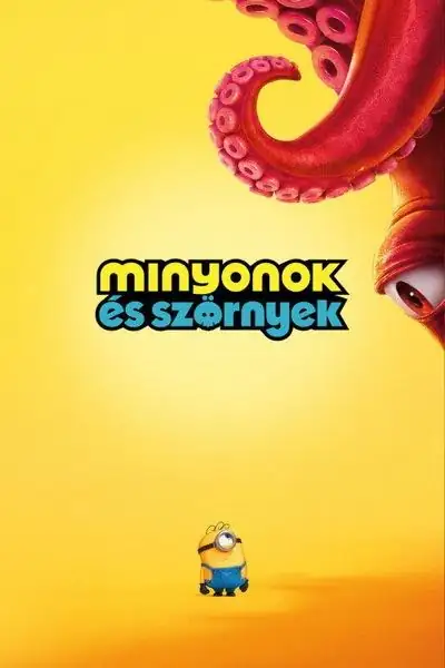 Minyonok és szörnyek plakát