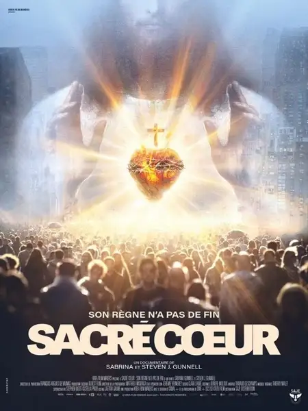 Sacré coeur - a Szent Szív csodálatos hatalma plakát