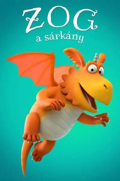 Zog, a sárkány plakát